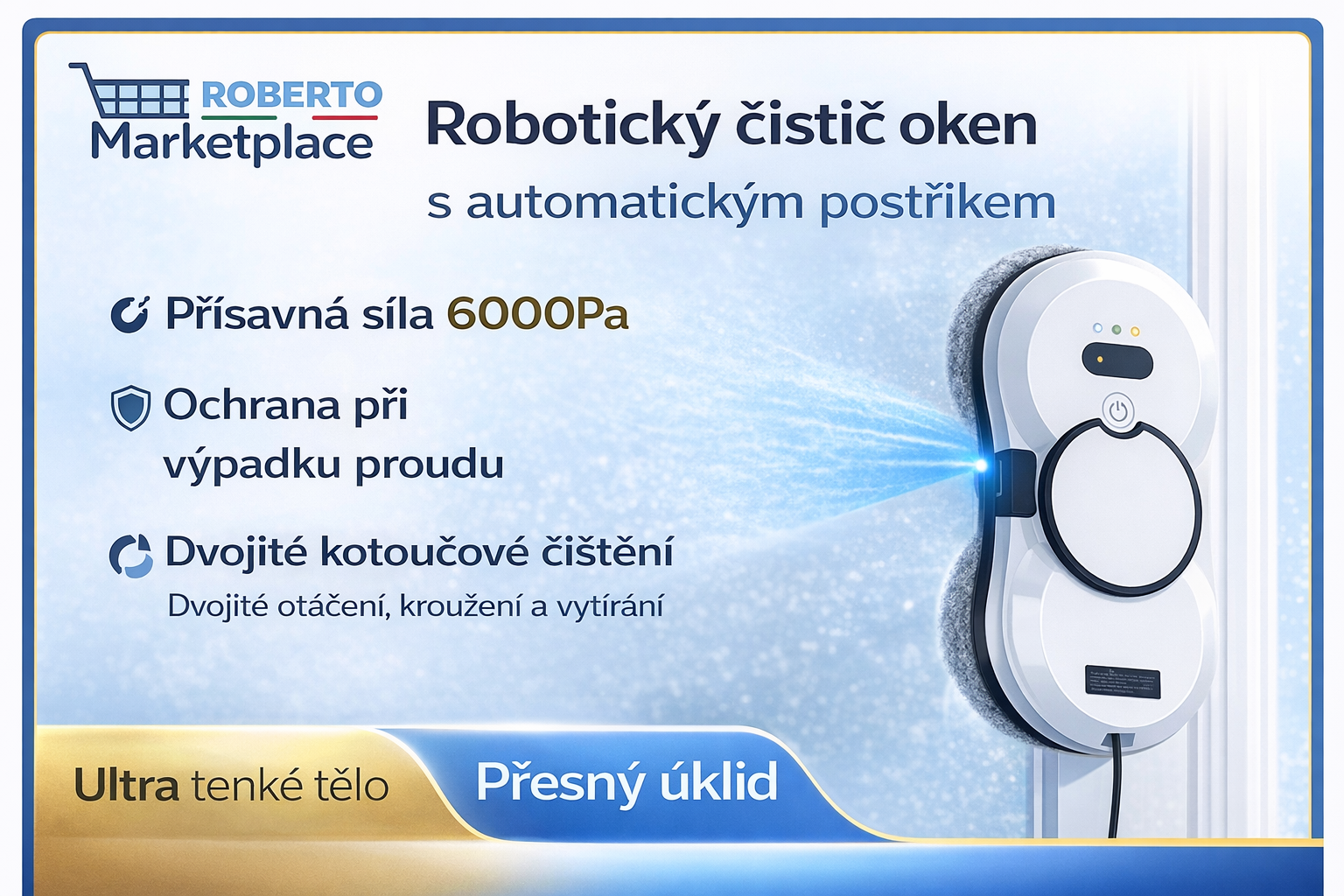 Robotický čistič oken s automatickým postřikem
